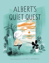 Albert s Quiet Quest
