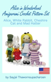 Alice in Wonderland Amigurumi Crochet Pattern Set