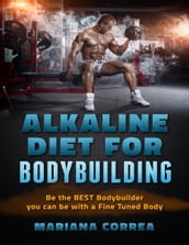 Alkaline Diet for Bodybuilding