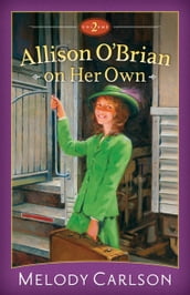 Allison O Brian on Her Own : Volume 2