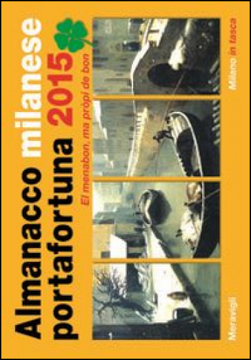 Almanacco milanese portafortuna 2015