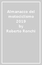 Almanacco del motociclismo 2019