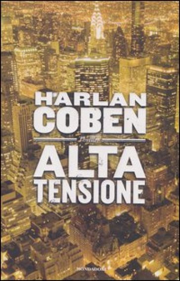 Alta tensione - Harlan Coben