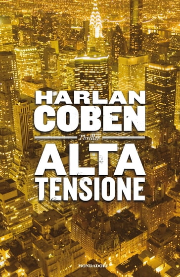 Alta tensione - Harlan Coben