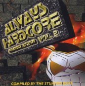 Always hardcore vol. 2