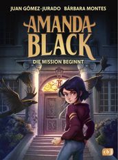 Amanda Black Die Mission beginnt