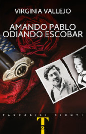 Amando Pablo odiando Escobar