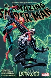 Amazing Spider-Man By Zeb Wells Vol. 4