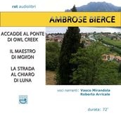 Ambrose Bierce - 3 Storie