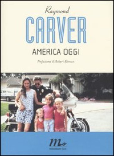 America oggi - Raymond Carver