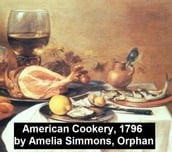 American Cookery (1796)