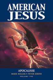 American Jesus. 3: Apocalisse