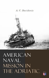 American Naval Mission in the Adriatic