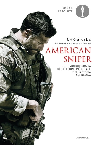 American sniper - Chris Kyle - Jim DeFelice - Scott McEwen