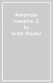 American vampire. 2.