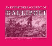 An Eyewitness Account of Gallipoli