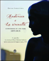 Andersen e la Sirenetta. Iconografia di una fiaba (1873-2013)