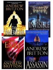 Andrew Britton Bundle: The American, The Assassin,The Invisible, The Exile