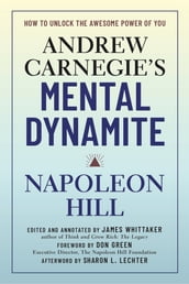 Andrew Carnegie s Mental Dynamite