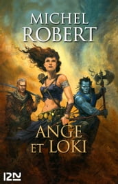L Ange du Chaos - tome 8 : Ange et Loki
