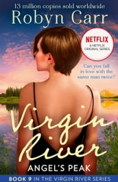 Angel s Peak (A Virgin River Novel, Book 9)