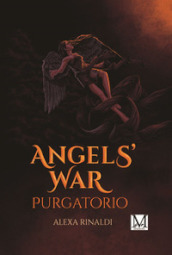 Angels  war. Purgatorio