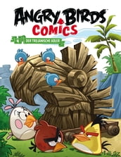 Angry Birds 4: Der trojanische Adler