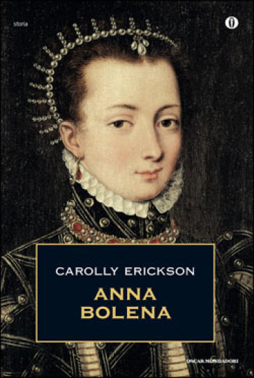 Anna Bolena - Carolly Erickson