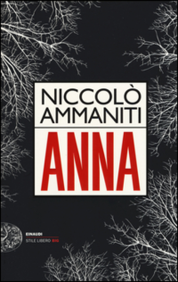 Anna - Niccolò Ammaniti