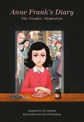 Anne Frank¿s Diary: The Graphic Adaptation