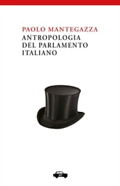 Antropologia del Parlamento Italiano