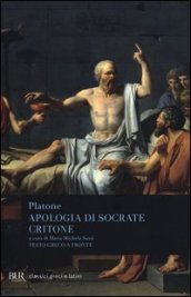 Apologia di Socrate-Critone. Testo greco a fronte