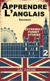 Apprendre l anglais - Extremely Funny Stories (2) +Soundbook