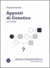 Appunti di genetica per cinofili