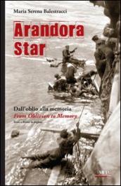 Arandora Star. Dall oblio alla memoria-From oblivion to memory. Ediz. bilingue