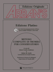 Arban s. Metodo completo di tromba per conservatorio. Con CD Audio