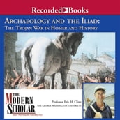 Archaeology and the Iliad