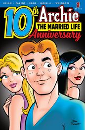 Archie: The Married Life - 10th Anniversary #1