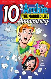 Archie: The Married Life - 10th Anniversary #5