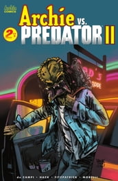 Archie vs Predator 2 #2