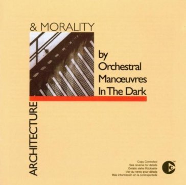 Architecture & morality - O.M.D. (ORCHESTRAL MANOEVRES IN THE DARK)