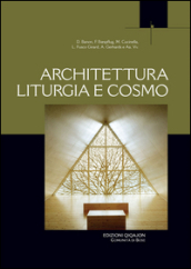 Architettura liturgia e cosmo
