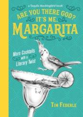 Are You There God? It s Me, Margarita