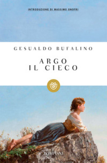 Argo il cieco - Gesualdo Bufalino