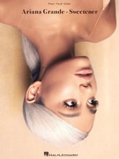 Ariana Grande - Sweetener Songbook