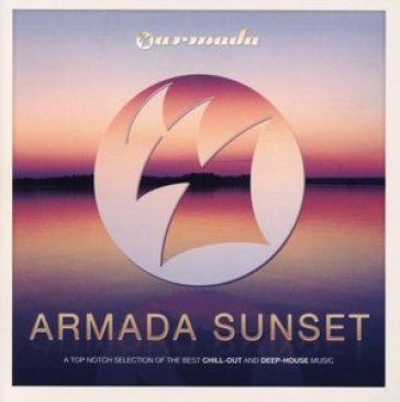 Armada sunset - AA.VV. Artisti Vari