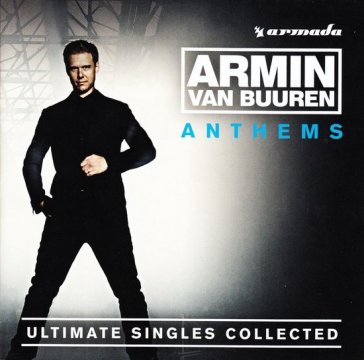 Armin anthems - Armin van Buuren