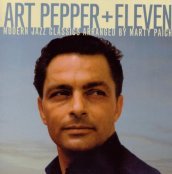 Art pepper + eleven