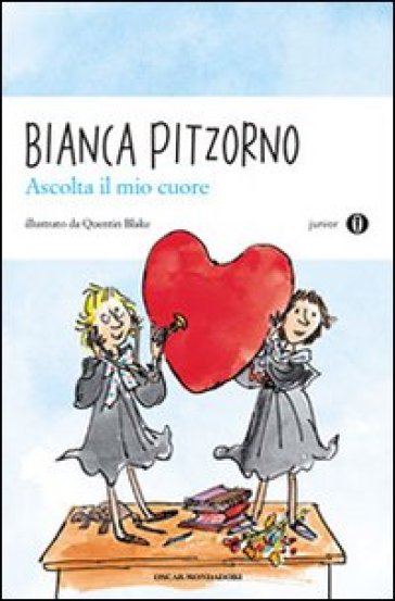 Ascolta il mio cuore - Bianca Pitzorno