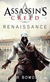 Assassin s Creed : Assassin s Creed : Renaissance